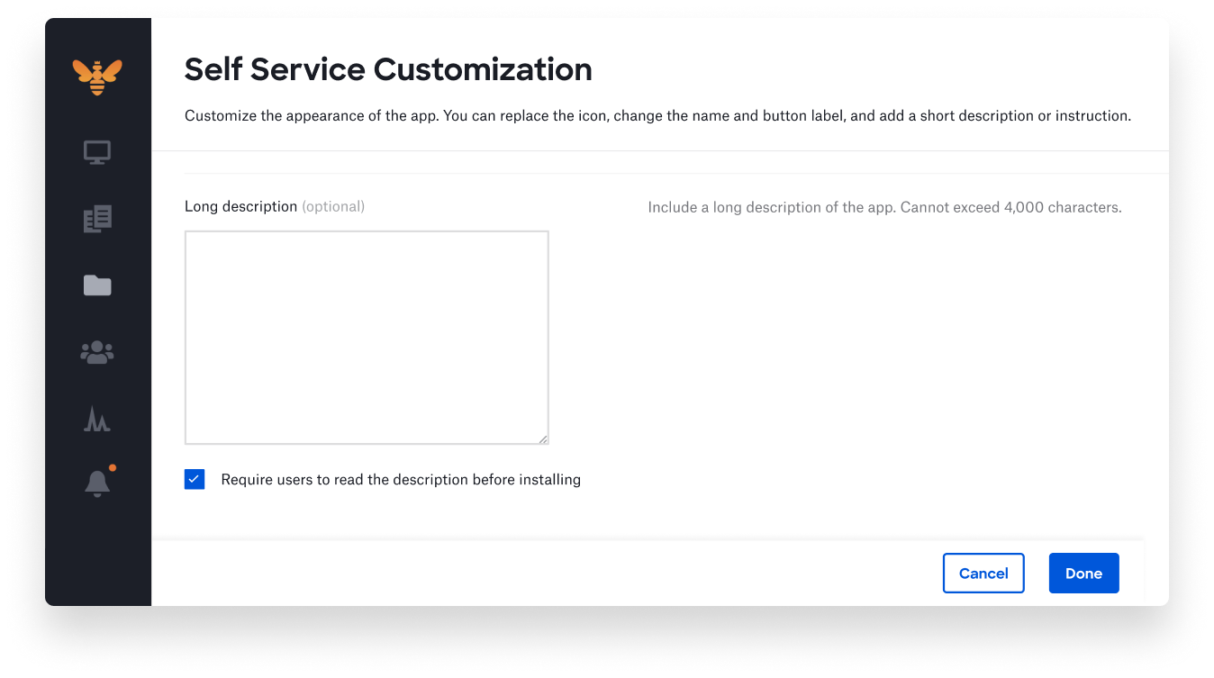 customize self service - require users to read description